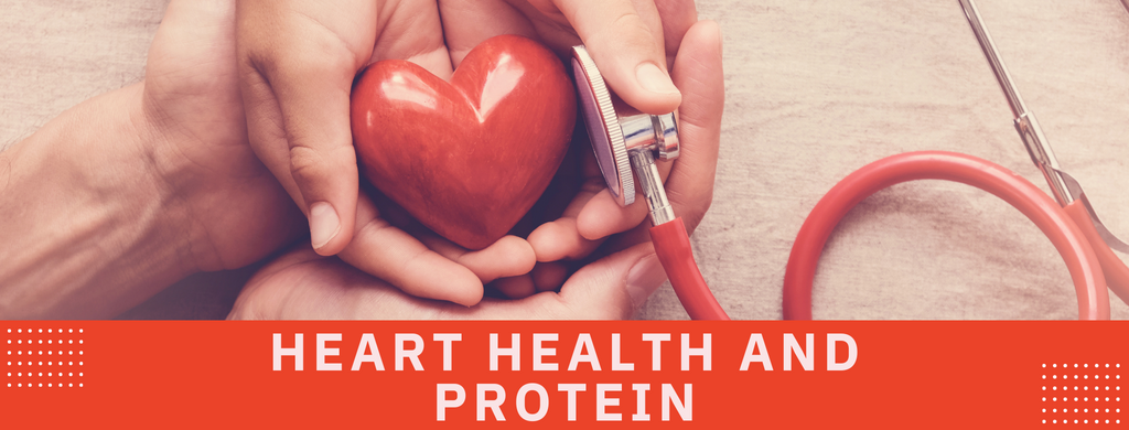 Heart Health and Protein
